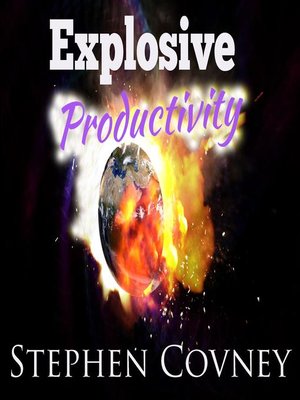 cover image of Explosive Productivity